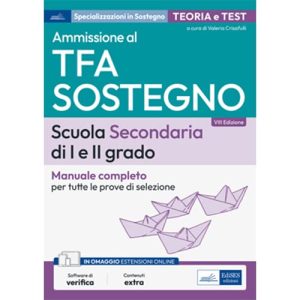 Edises Manuale per TFA Sostegno Scuola Secondaria Primo e Secondo Grado 2024 IX CICLO 